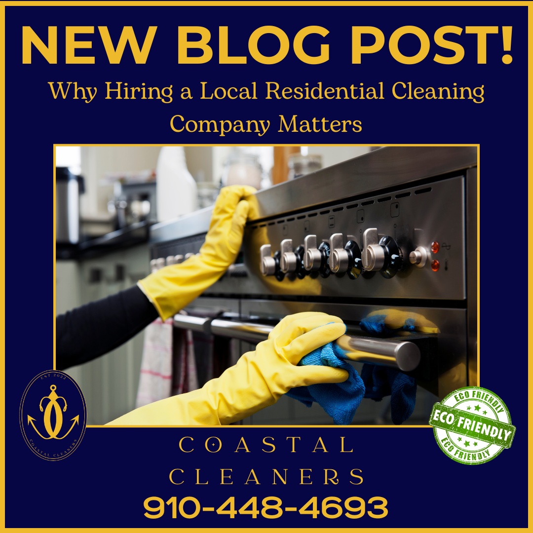 Local residential cleaner cleaning a coastal home in Brunswick County